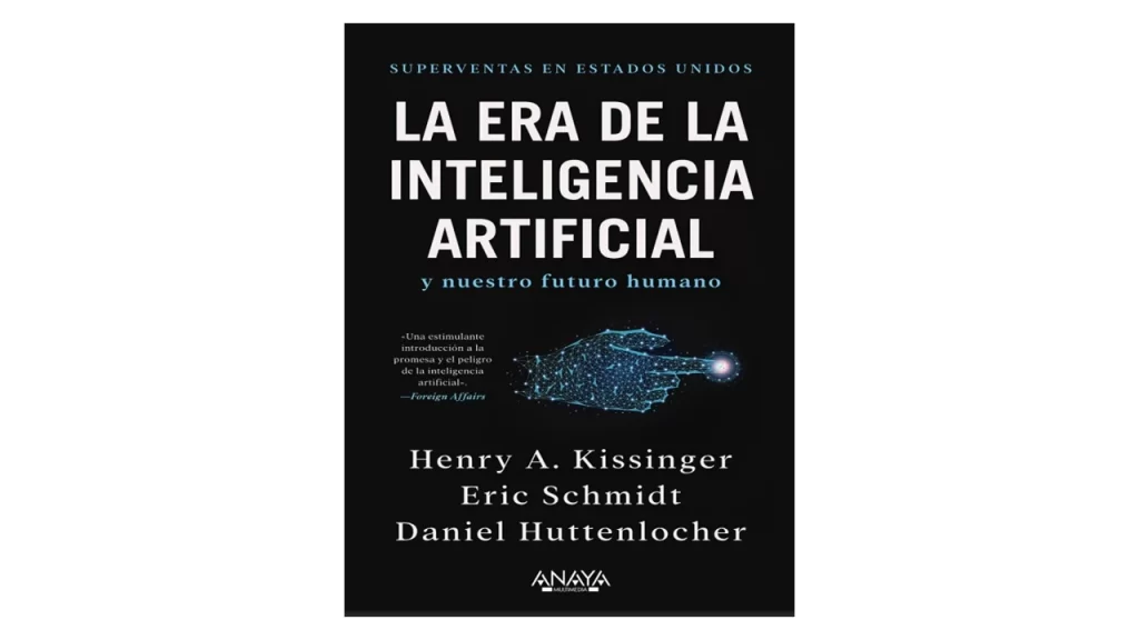 LIBRO 2025: La era de la inteligencia artificial y nuestro futuro humano es esencial 1 LIBRO DEL AÑO